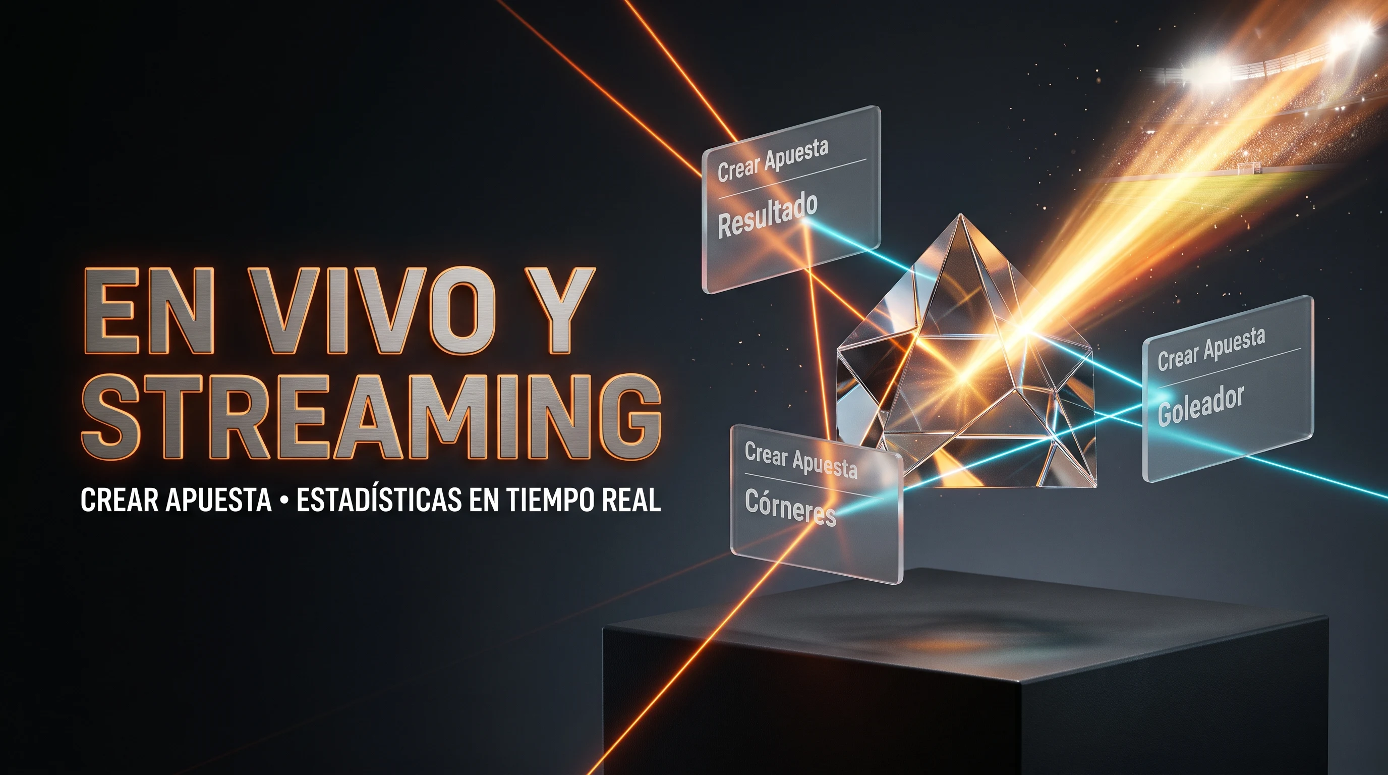 Apuestas en vivo y streaming crear apuesta y estadísticas en tiempo real prisma de luz